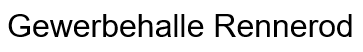 Gewerbehalle-Rennerod